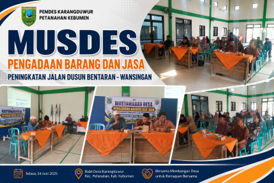 Musdes Pengadaan Barang dan Jasa Peningkatan Jalan Dusun Bentaran – Wanasingan
